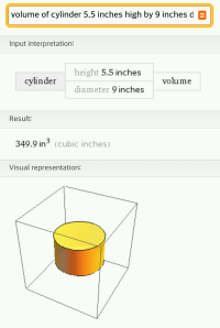 Wolfram Alpha comes in very handy for stuff like determining the volume of a stew cylinder.